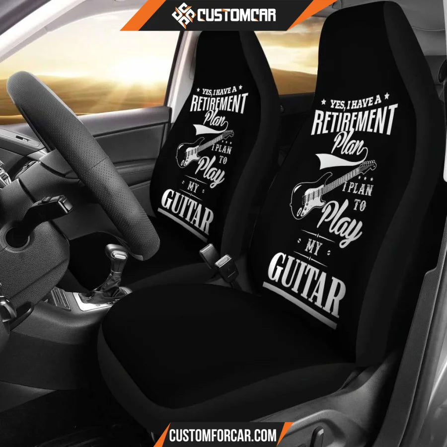 Guitar Retirement Plan Car Seat Covers Decor For Car Ideas 