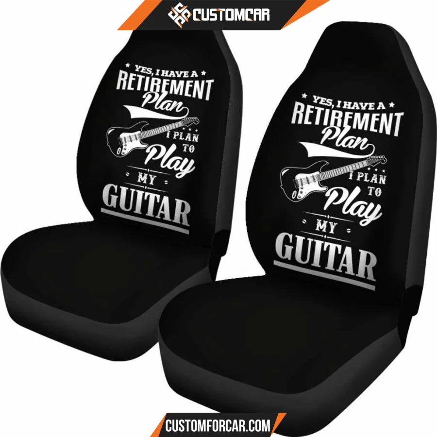 Guitar Retirement Plan Car Seat Covers Decor For Car Ideas 