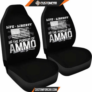 Life Liberty and the Pursuit of Ammo Car Seat Covers 