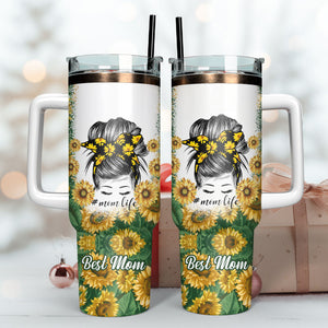 Mom Life Best Mom Ever Sunflower Artwork Personalized 40oz Tumbler With Handle and Straw